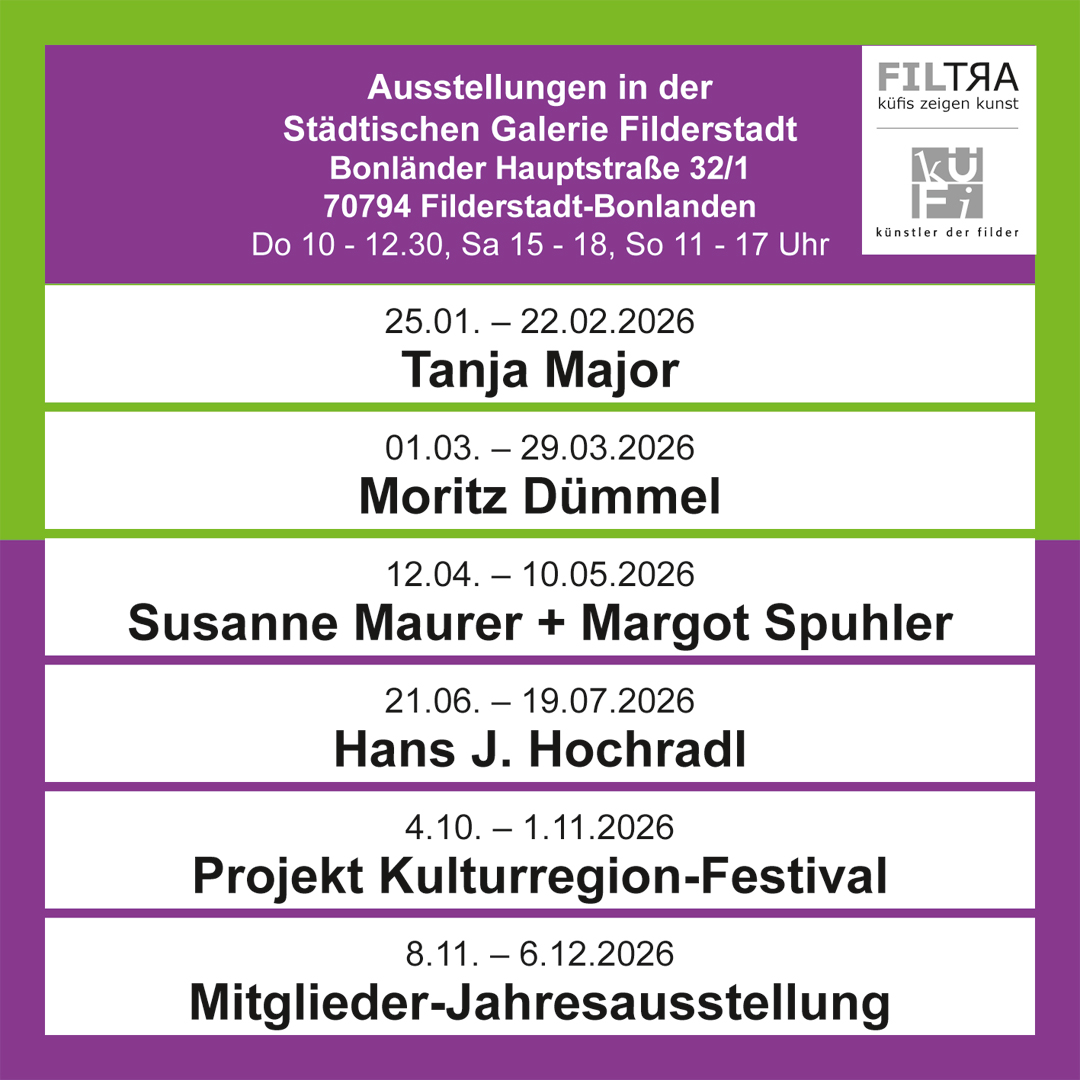 Übersicht über Ausstellungen des Jahres 2026 in der Städtischen Galerie Filderstadt